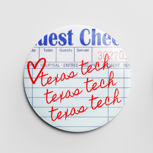 Texas Tech Guest Check 2.25" Button