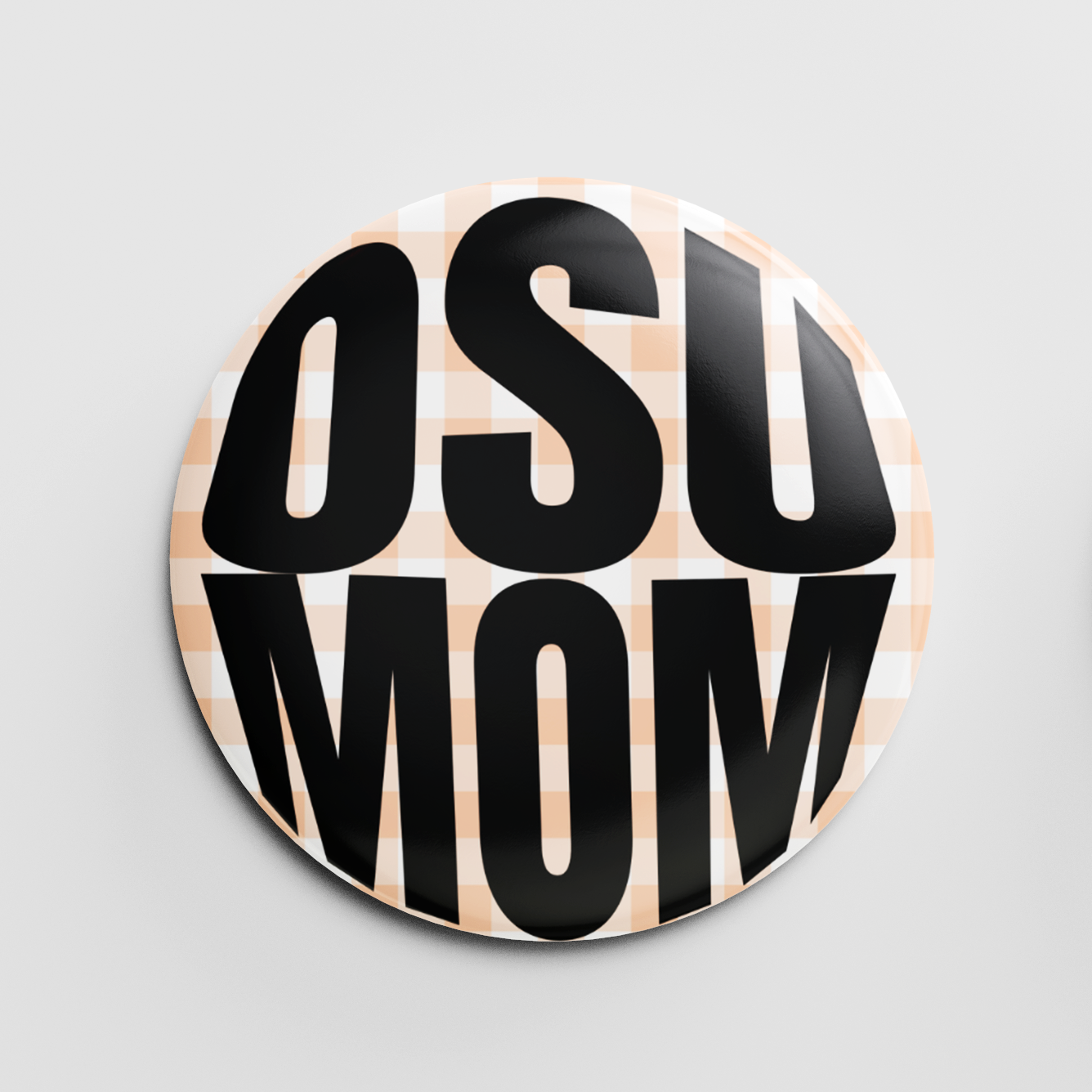 OSU Mom 2.25" Button