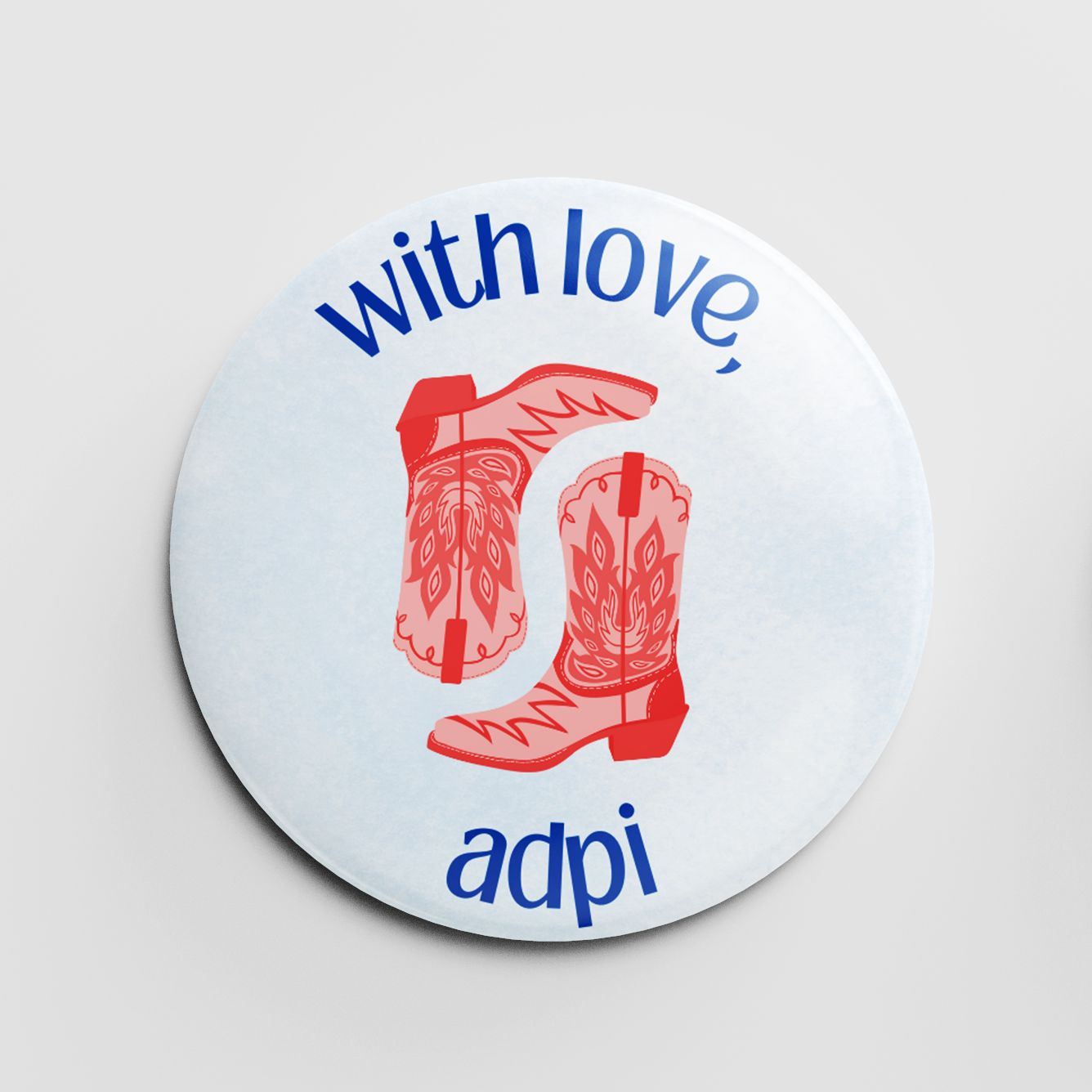 With Love, ADPi 2.25" Button