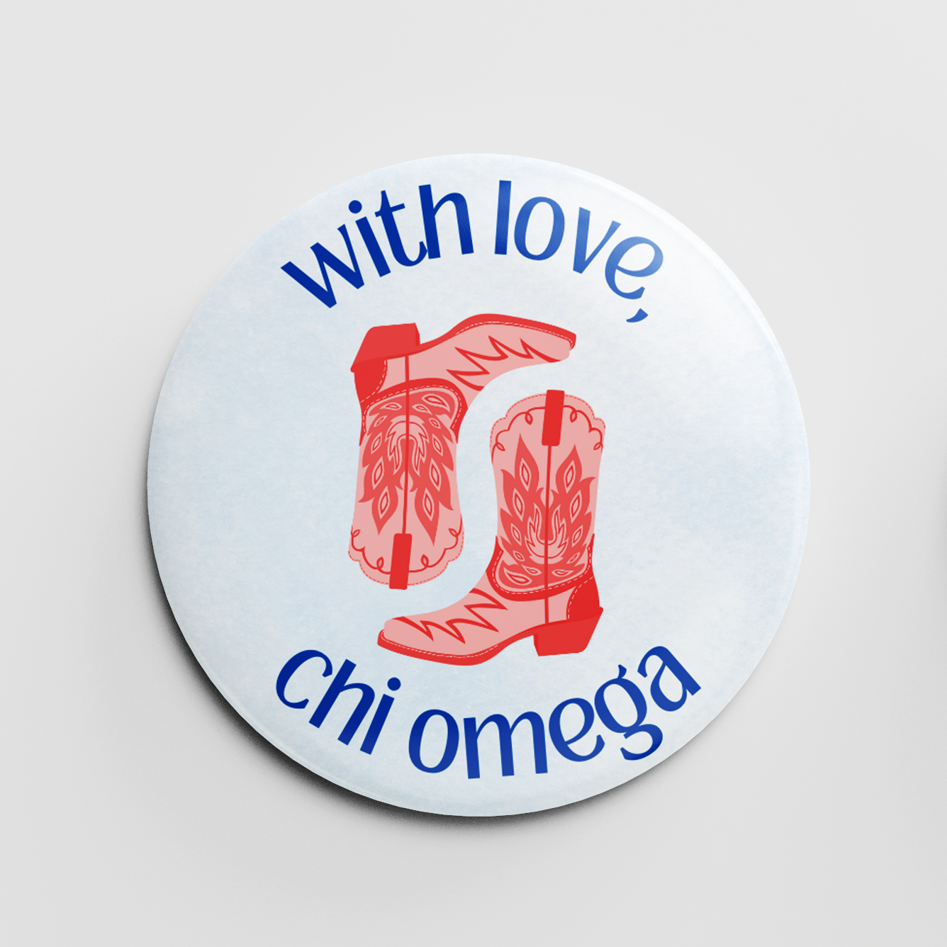 With Love, Chi Omega 2.25" Button