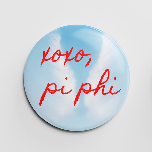 XOXO, Pi Phi 2.25" Button