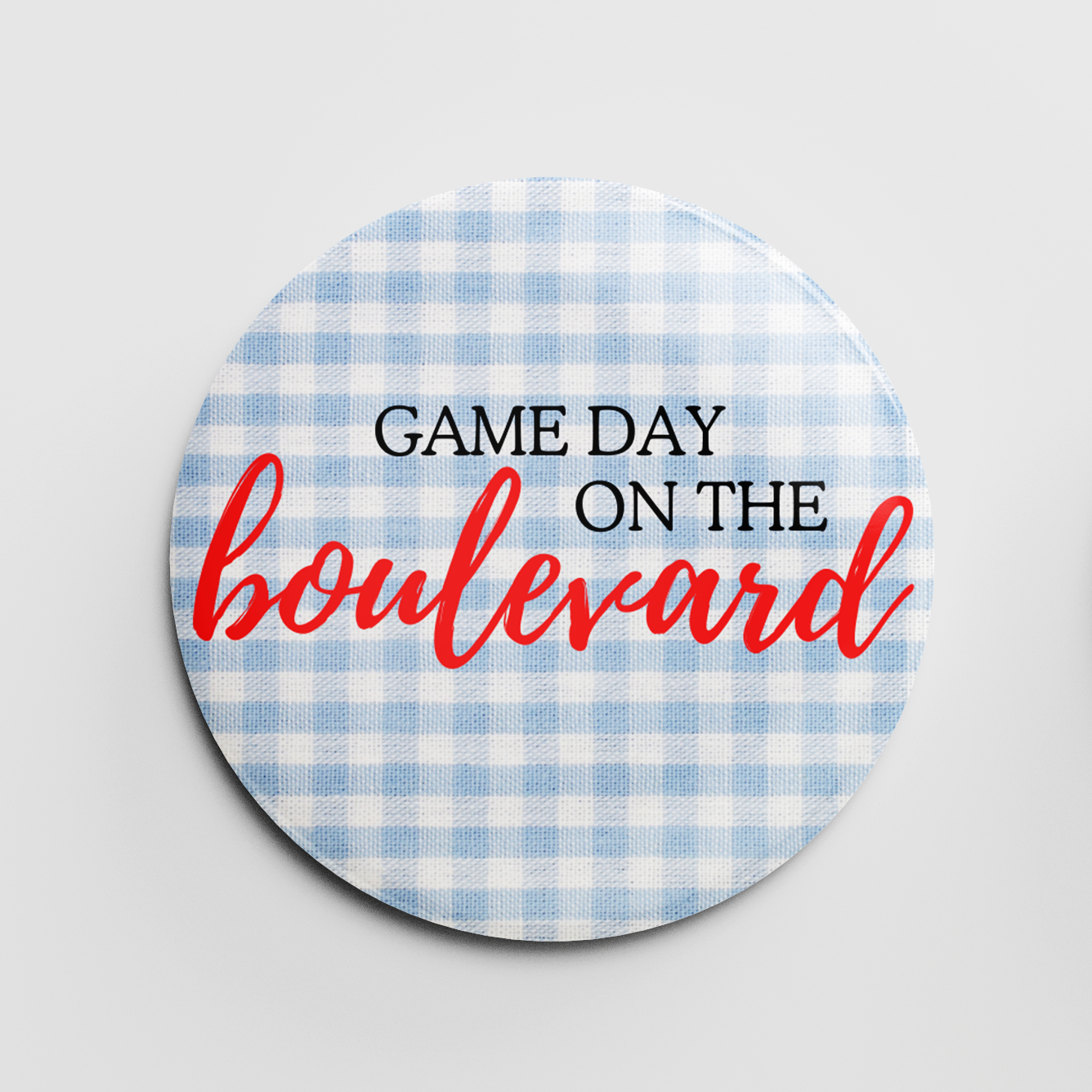 Game Day on the Boulevard 2.25" Button